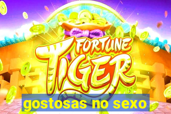 gostosas no sexo